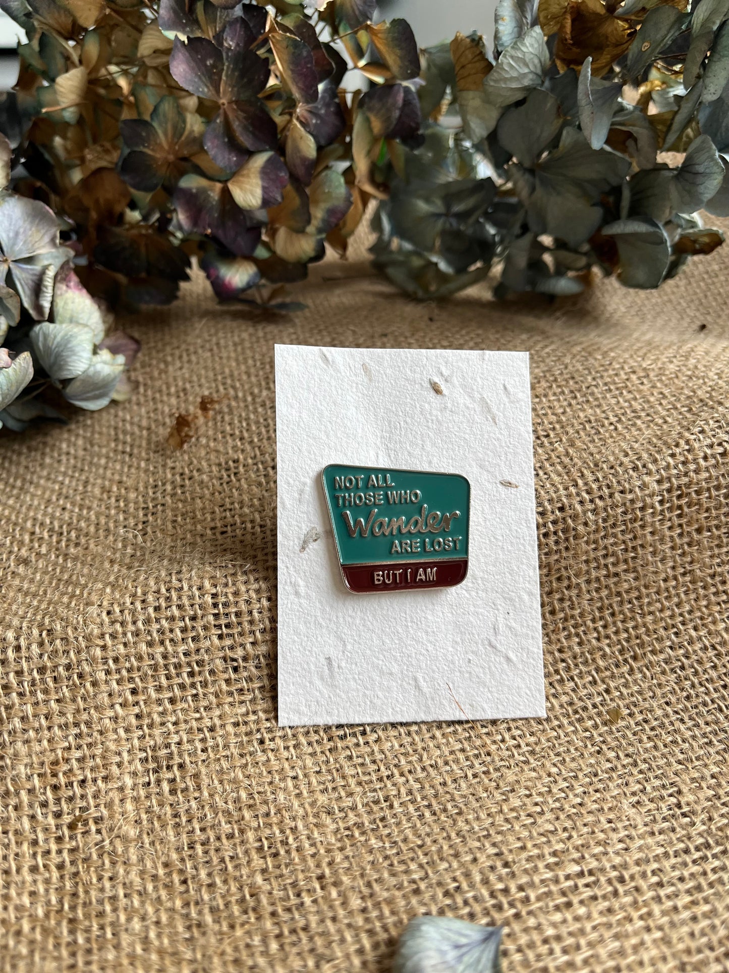 Enamel Pin - Those Who Wander