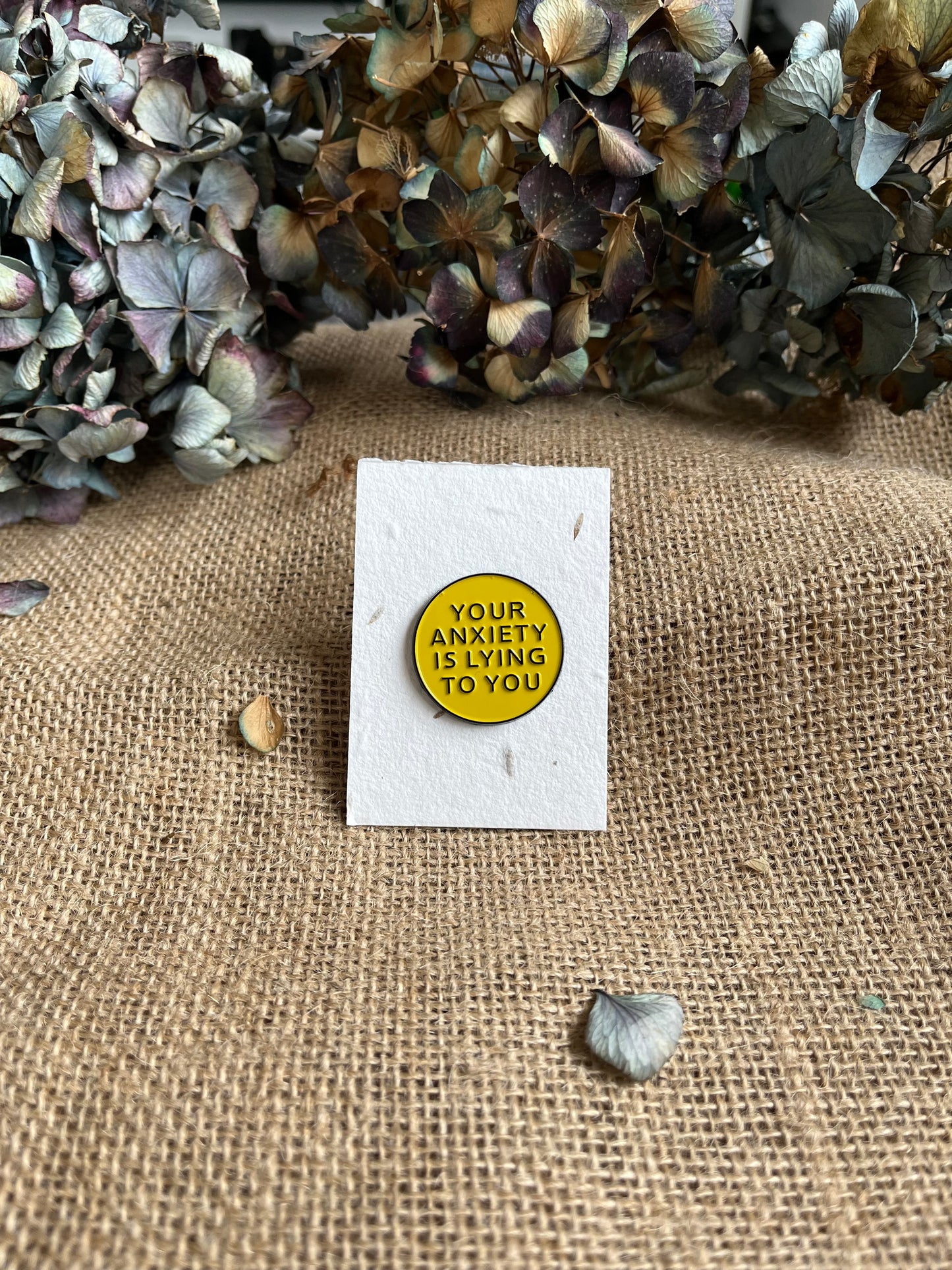 Enamel Pin - Your Anxiety I Lying To You
