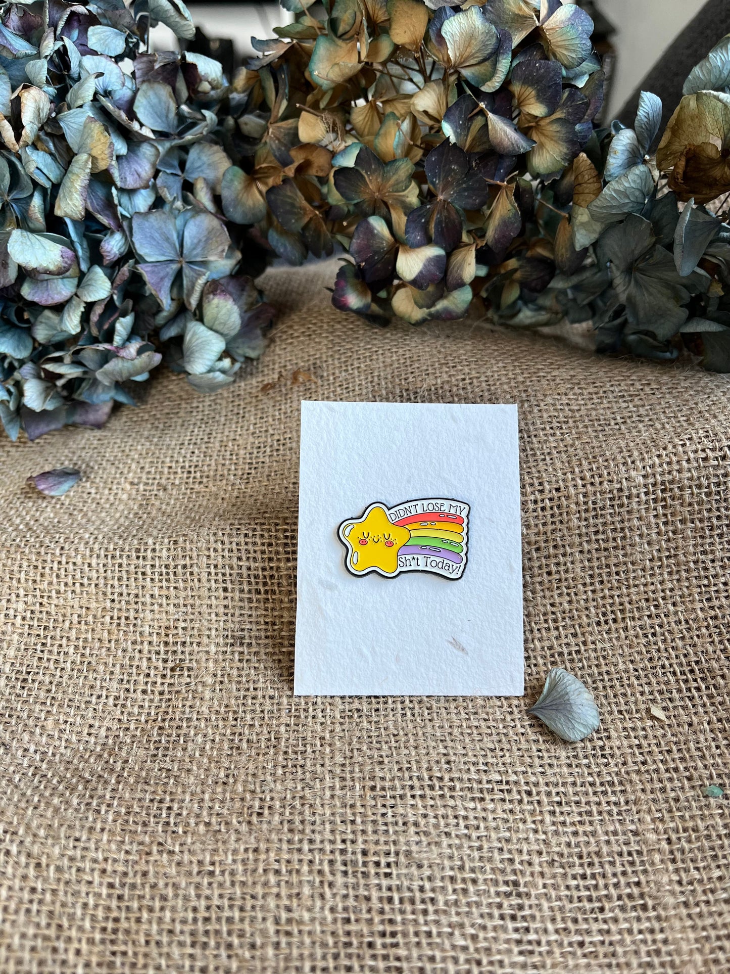 Enamel Pin - Didn't Lose My Shit Today