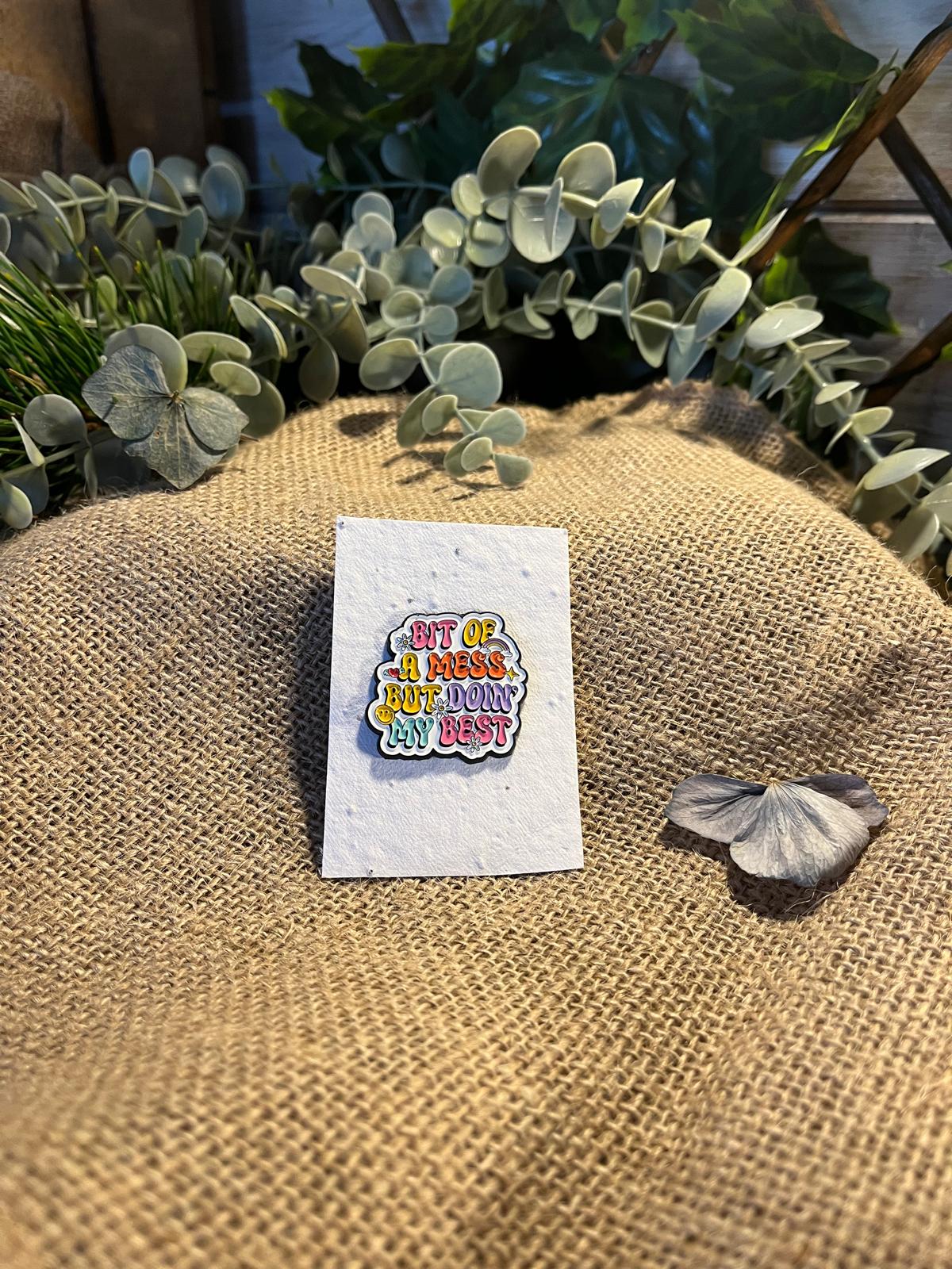 Enamel Pin - Doing My Best