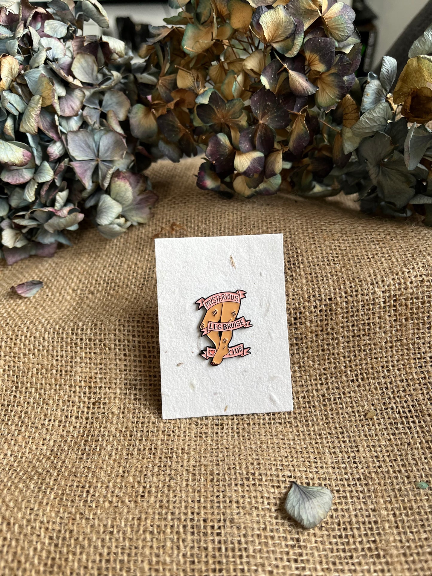Enamel Pin - Mysterious Leg Bruise Club