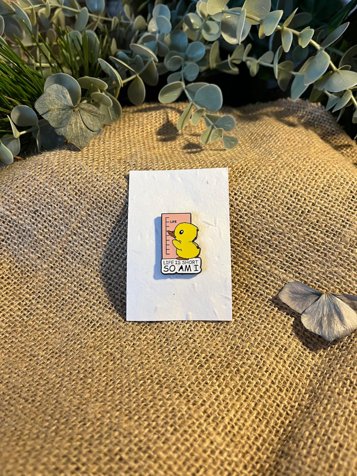 Enamel Pin - Life Is Short