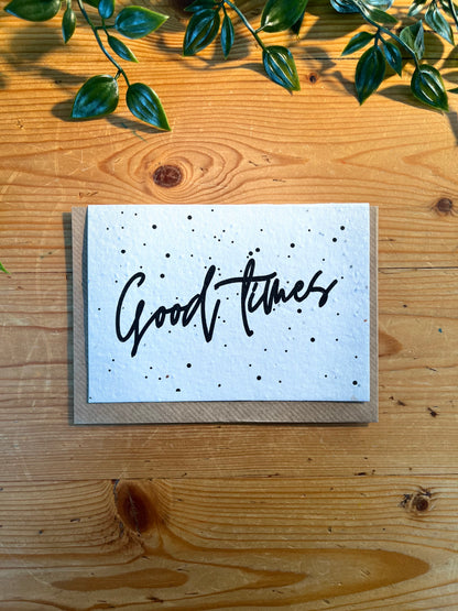Paper Seed Card - Good TimesPaper Seed Card - Good Times"Handmade, packed full of bee friendly flower seeds and made from 100% Pre-consumer recycled cotton"
Our seed paper cards are made here at Scribe and Grow using seedScribe & GrowScribe & GrowPaper Seed Card - Good Times