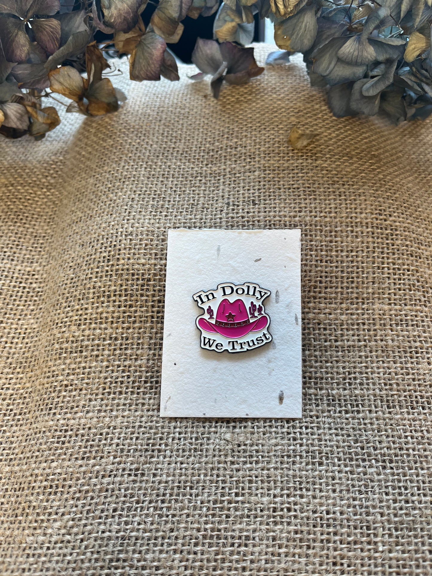 Enamel Pin -  In Dolly We Trust